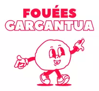Fouees gargantua